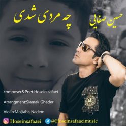 Hossein Safaei – Che Mardi Shodi